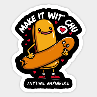 MAKE IT WIT CHU Sticker